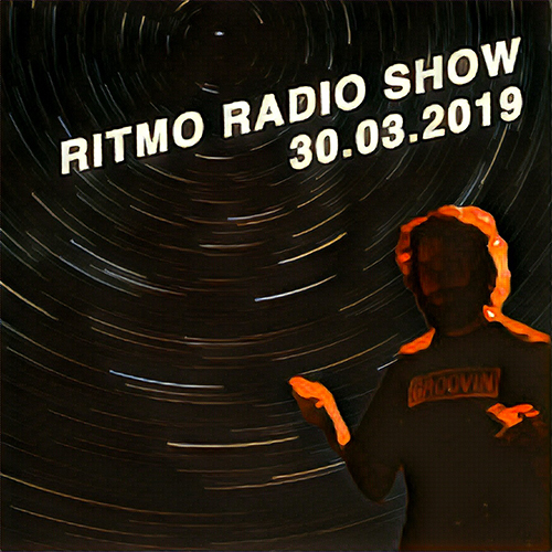 Ritmo Radio Show del 30 marzo 2019