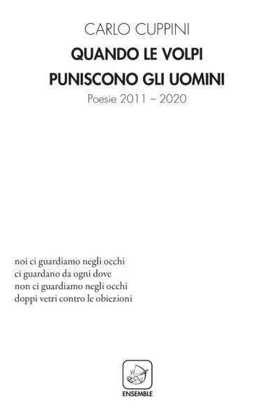 "Quando le volpi puniscono gli uomini". Il nuovo libro di Carlo Cuppini