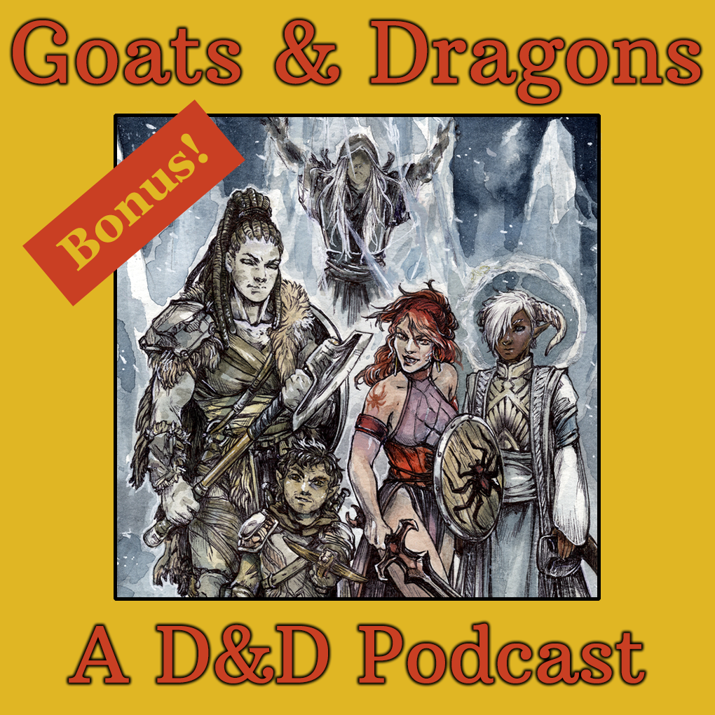 The Fates of Ryn, Bonus Ep 13 - Fire Heist - A Goats & Dragons Two-Shot (Part 1)