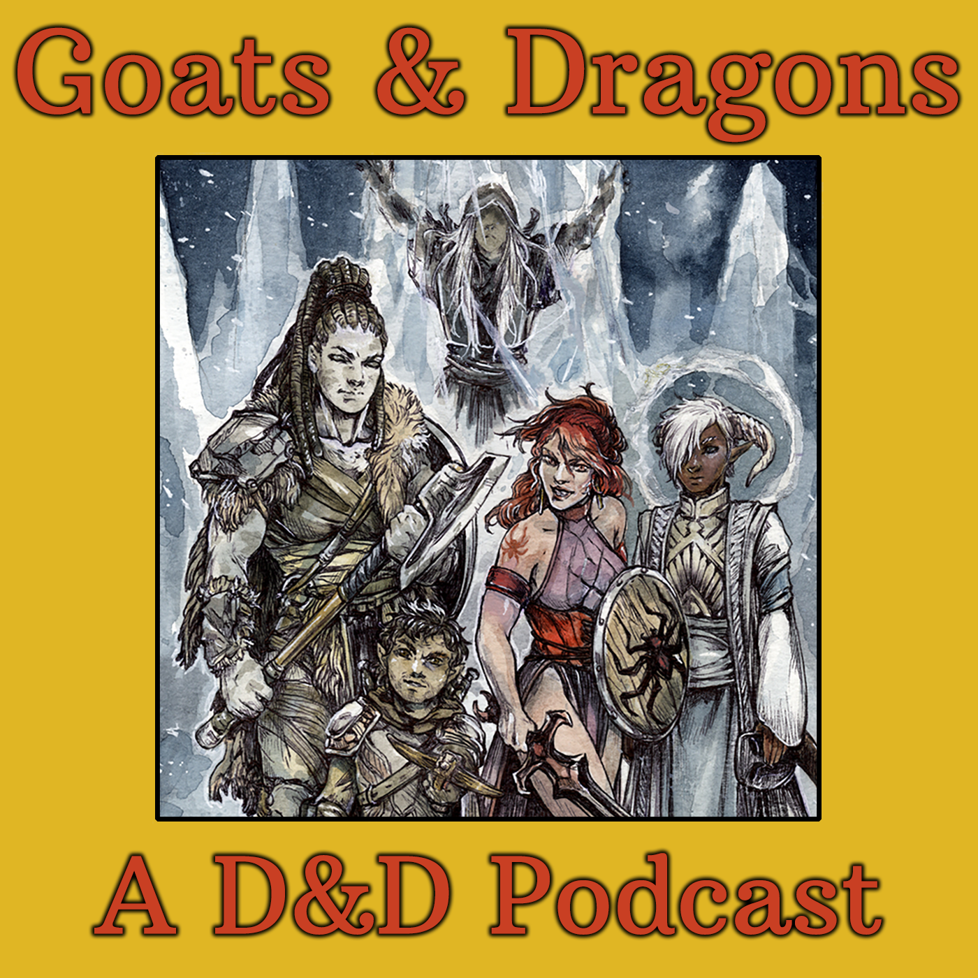 Goats & Dragons: A Dungeons & Dragons Podcast