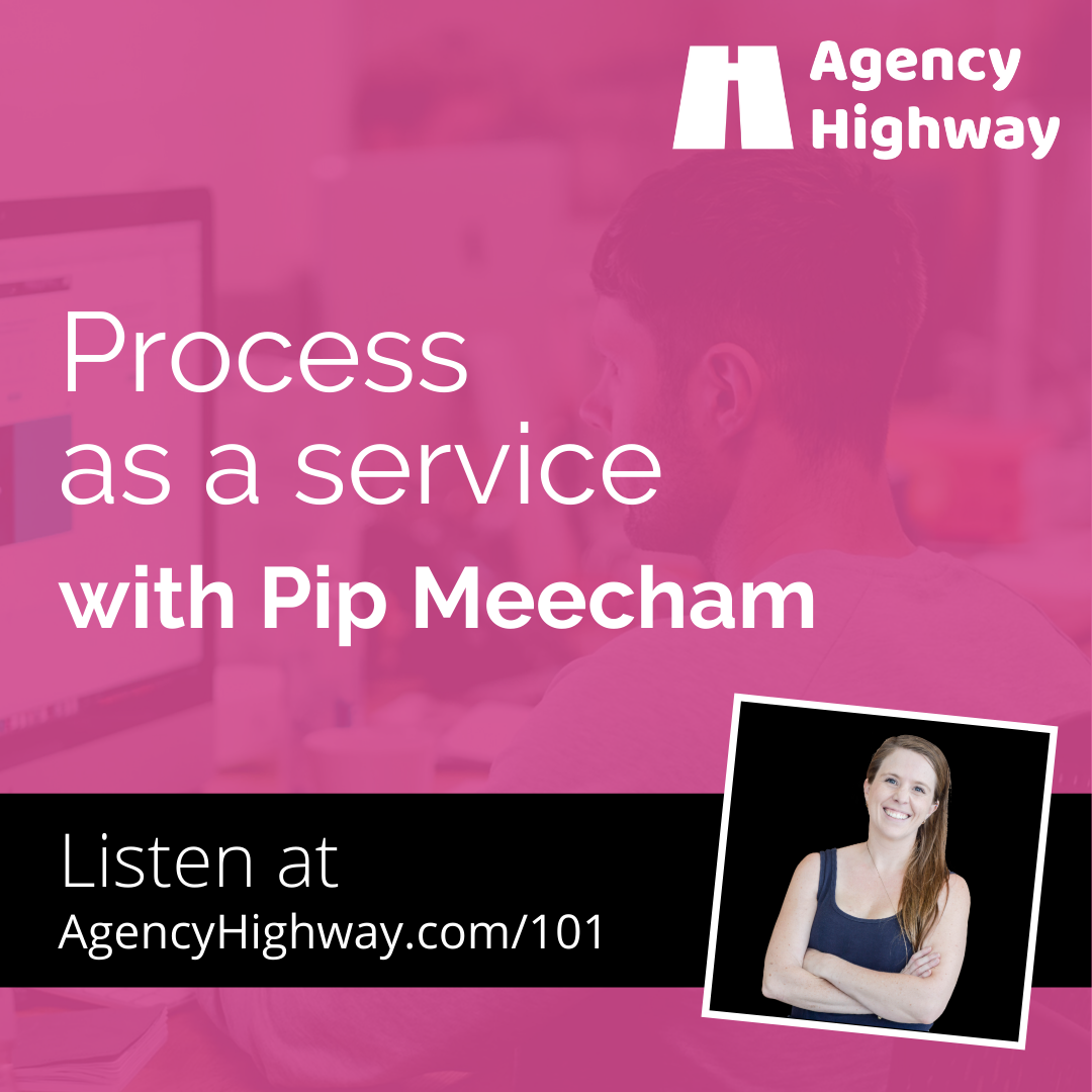 101 - Process as a service with Pip Meecham