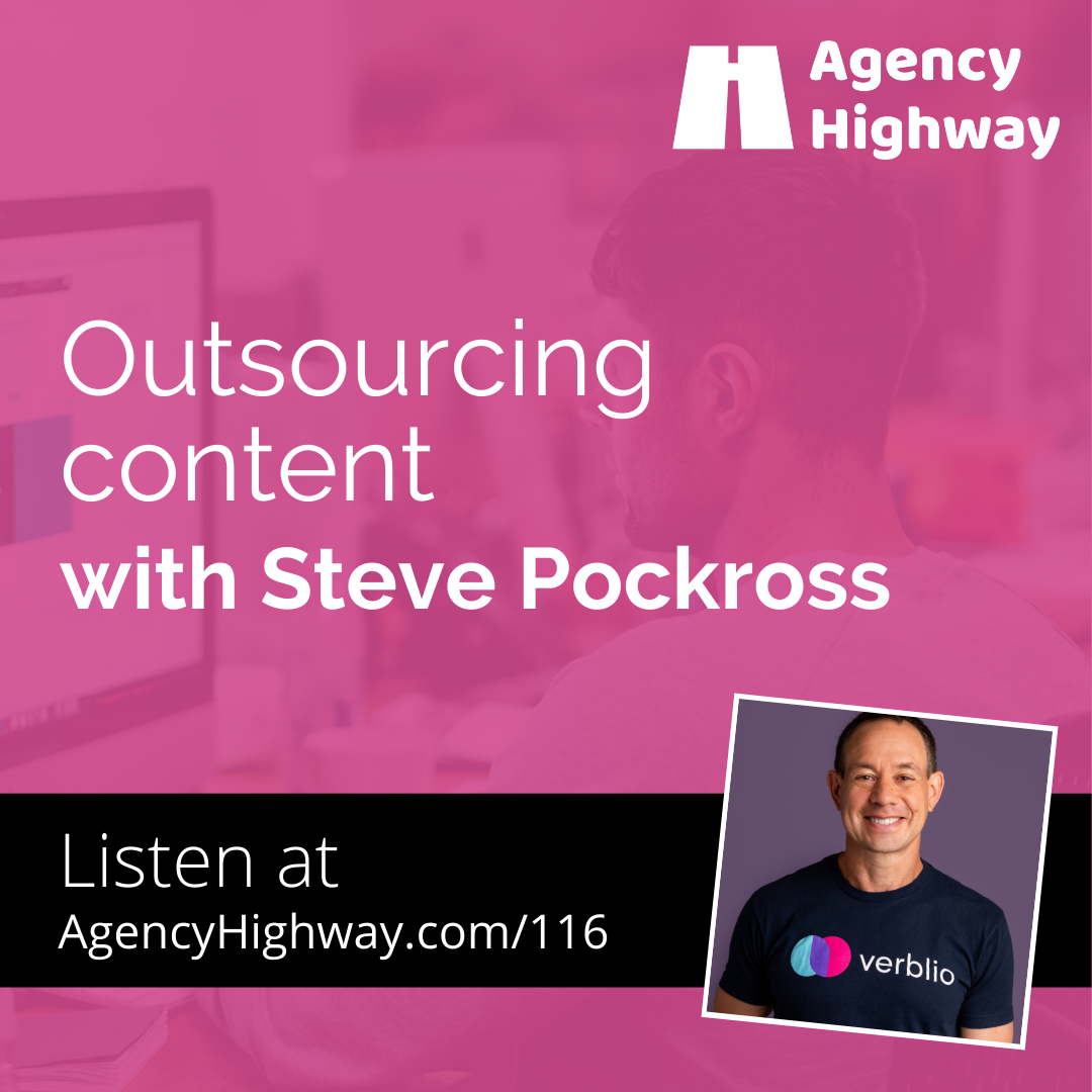 120 - Outsourcing content with Steve Pockross
