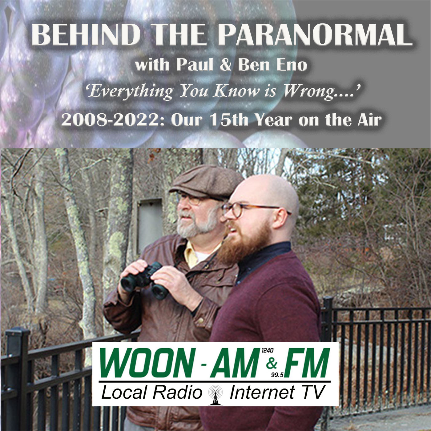 Show #929: January 16, 2022 - "Will You See Your Loved Ones Again?" with Paul & Ben Eno (1240 AM & 99.5 FM)