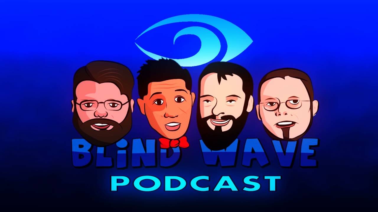 Blind Wave Podcast 4 – Kicking Ass and Taking Games