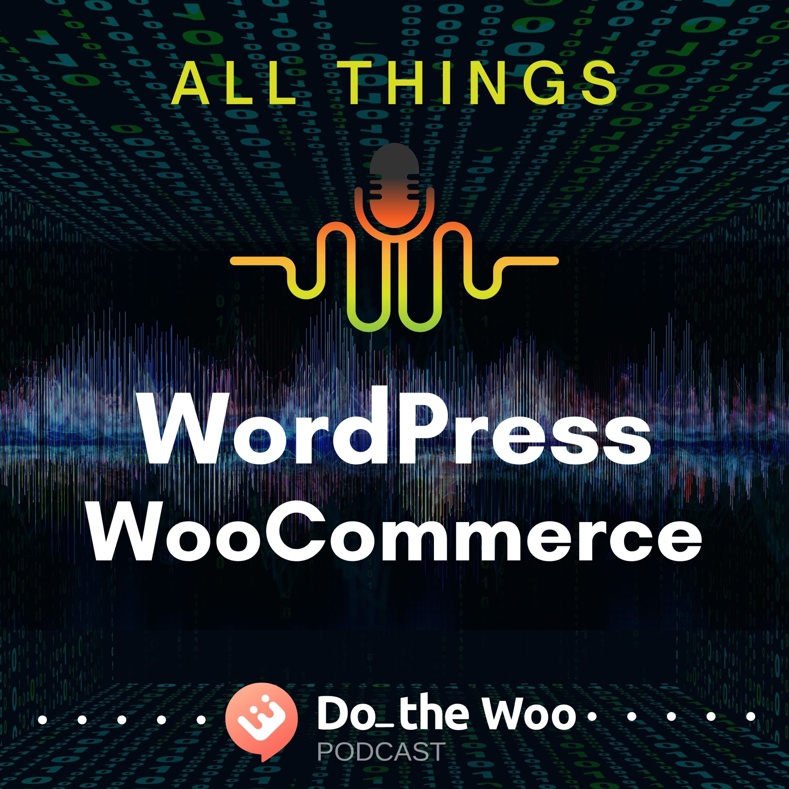 All Things WordPress and WooCommerce
