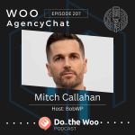 Over a Decade of WooCommerce as an Agency with Mitch Callihan