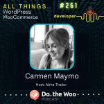 The Twists and Turns to Becoming a Developer with Carmen Maymo