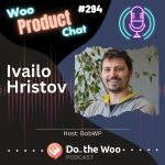 WooCommerce Performance and Cloud-Based SaaS with Ivailo Hristov