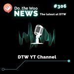 A New YouTube Channel for Do the Woo