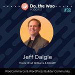 Building a Brand as an eCommerce Problem Solver with Jeff Daigle