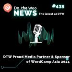 Do the Woo is a Sponsor and Media Partner for WordCamp Asia 2024