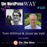 Funding WordPress Projects with Tom Willmot and Joost de Valk