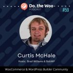 A History of Building Custom WooCommerce Membership Sites with Curtis McHale