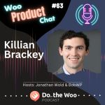 Installment Payments, Financial Empowerment and WooCommerce with Killian Brackey