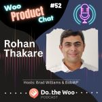 Discovering the Balance of Offering WooCommerce Services and Products with Rohan Thakare