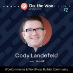 Content, Gutenberg and the User Experience with BobWP and Cody Landefeld