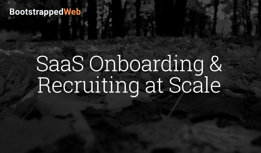 SaaS Onboarding & Recruiting at Scale