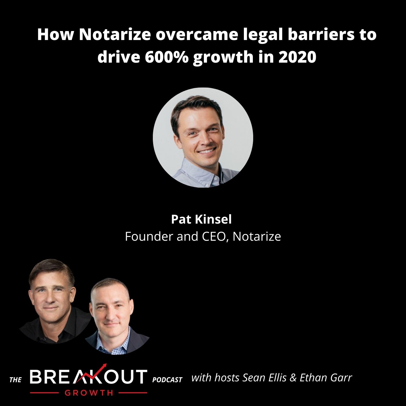 How Notarize overcame legal barriers to drive 600% growth in 2020