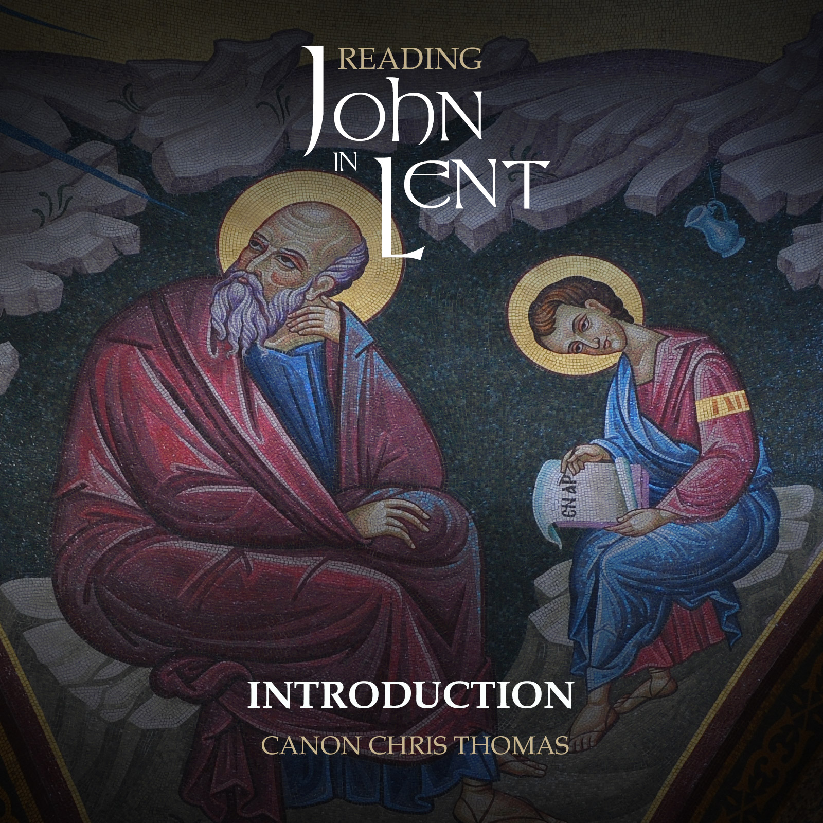 Introducing 'Reading John in Lent'