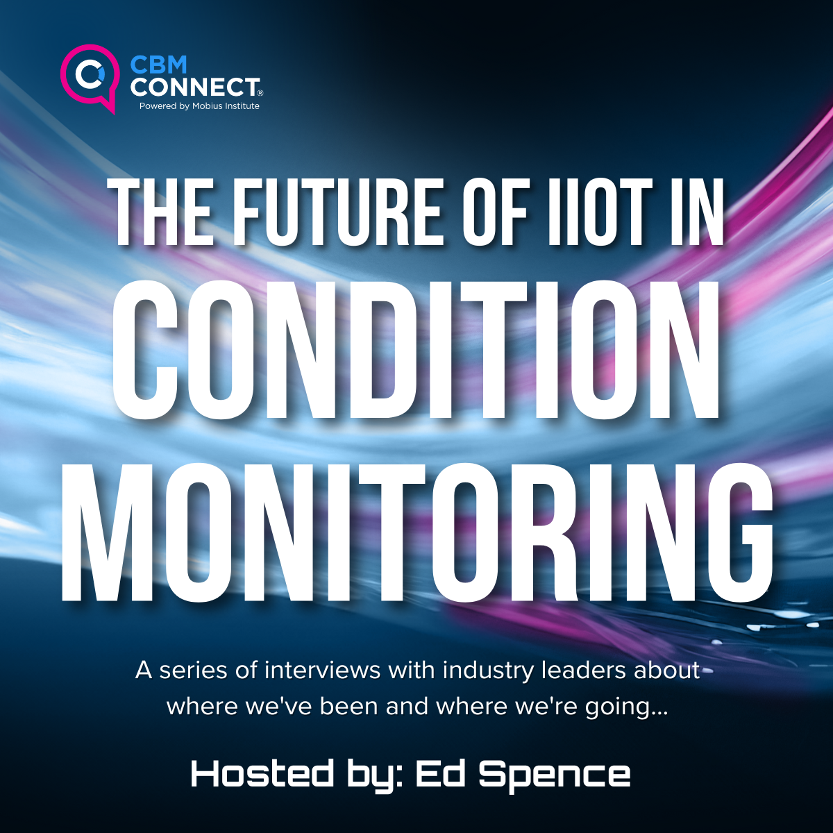 Intro The Future of IIoT in Condition Monitoring