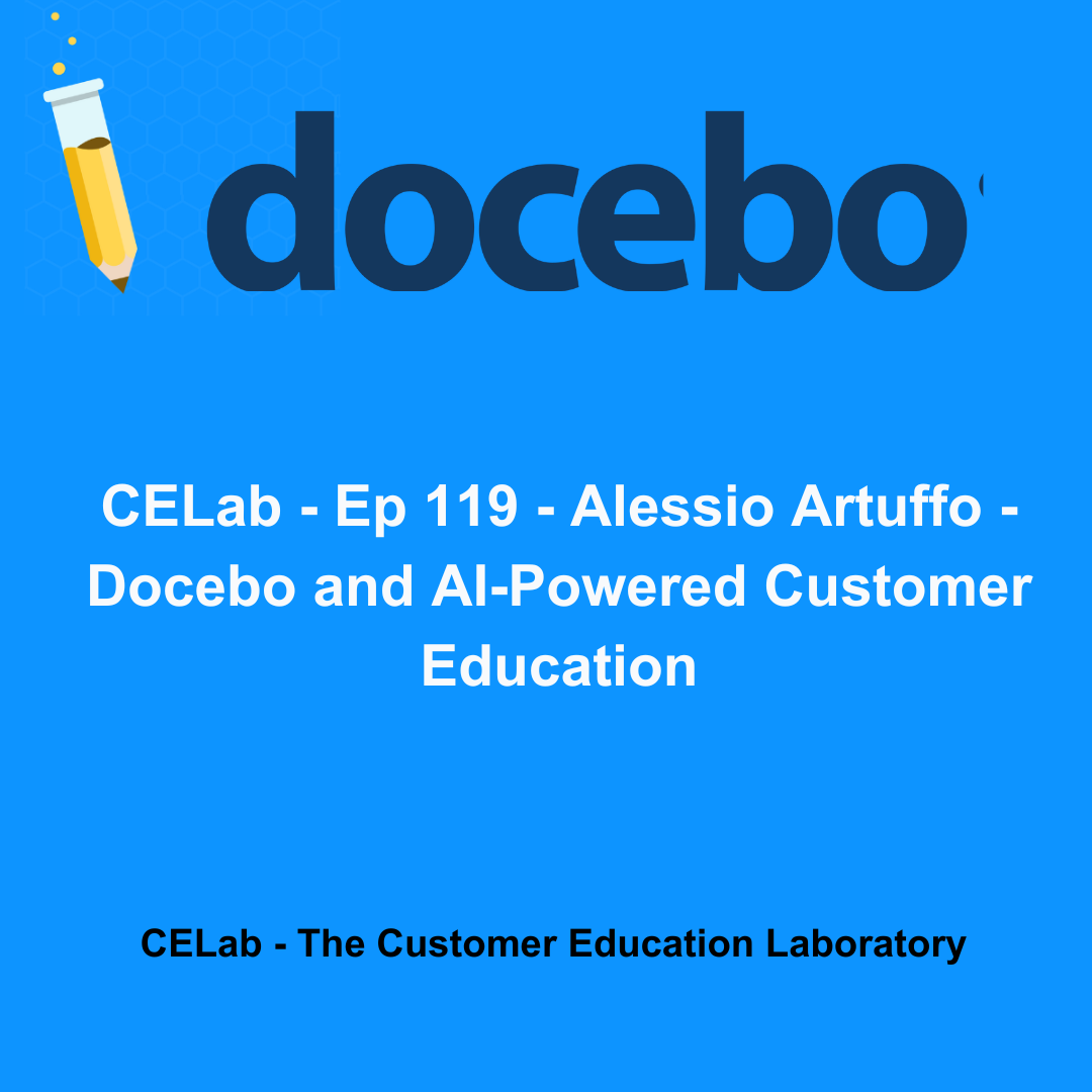 Ep 119 - Alessio Artuffo - Docebo and AI-Powered Customer Education