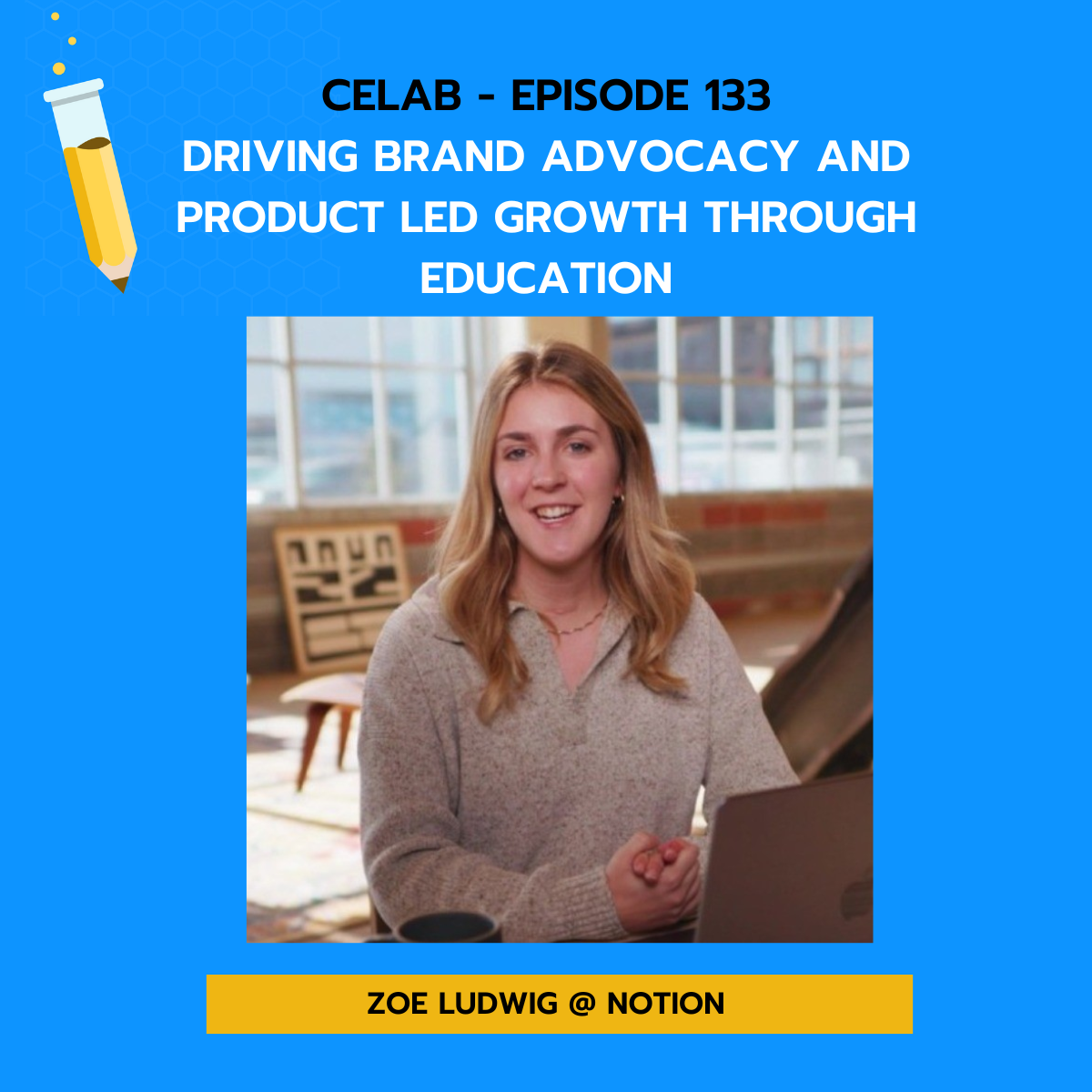 Episode 133 - Zoe Ludwig on Driving Brand Advocacy and Product Led Growth through Education