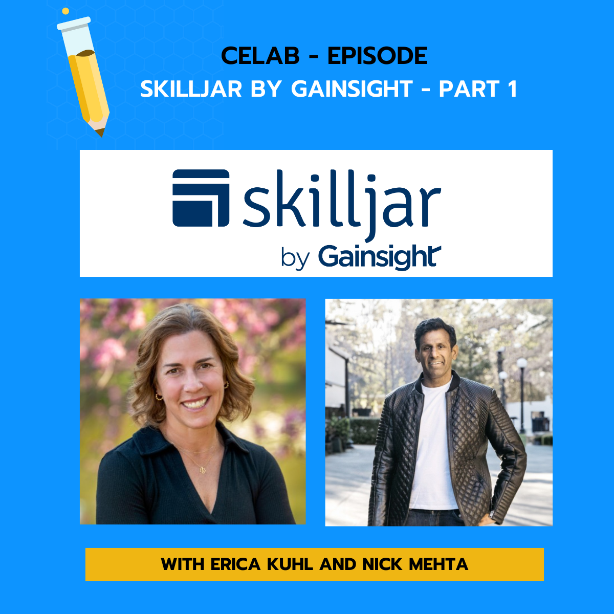 CELab - Ep 164 - Skilljar by Gainsight - Part 1