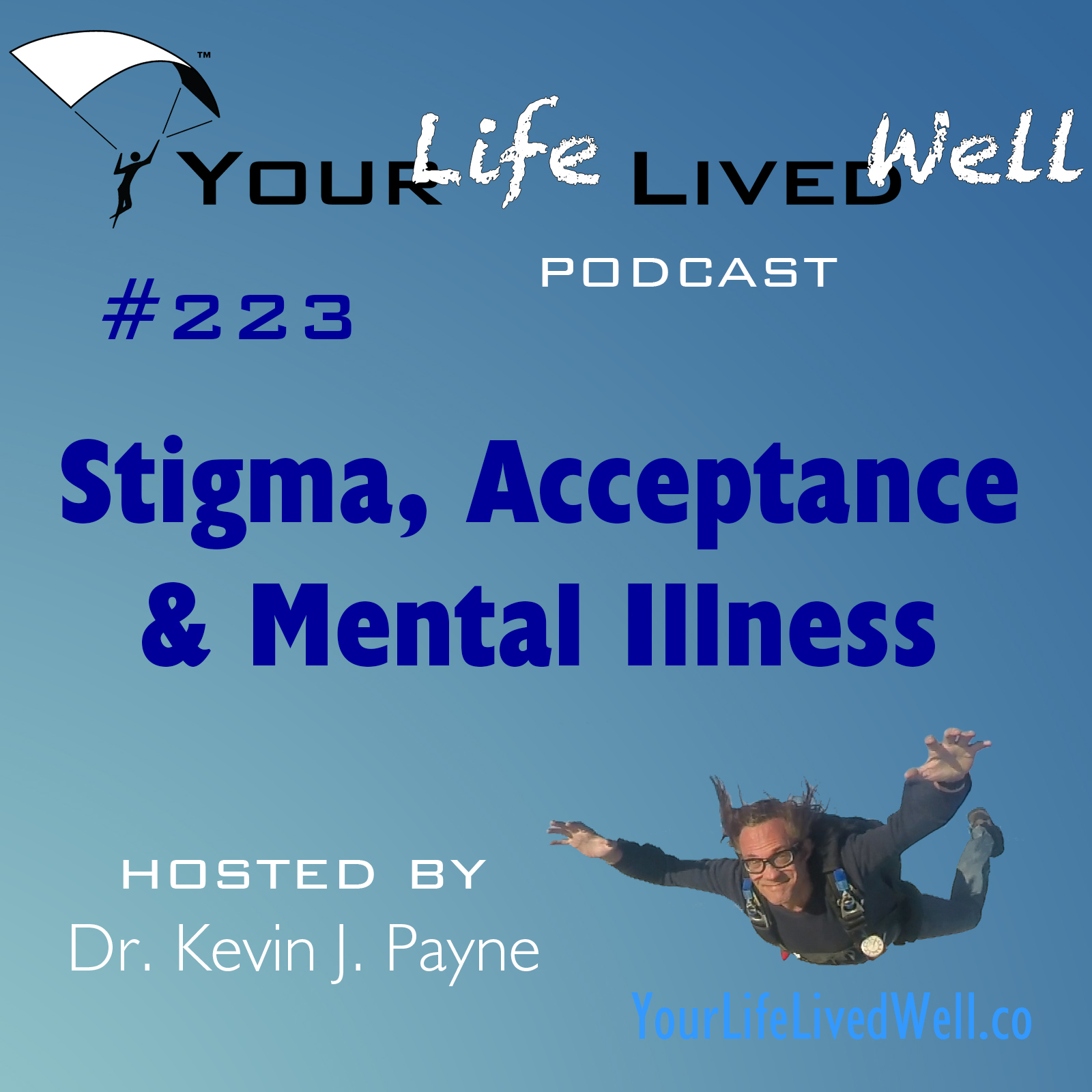 Stigma, Acceptance & Mental Illness