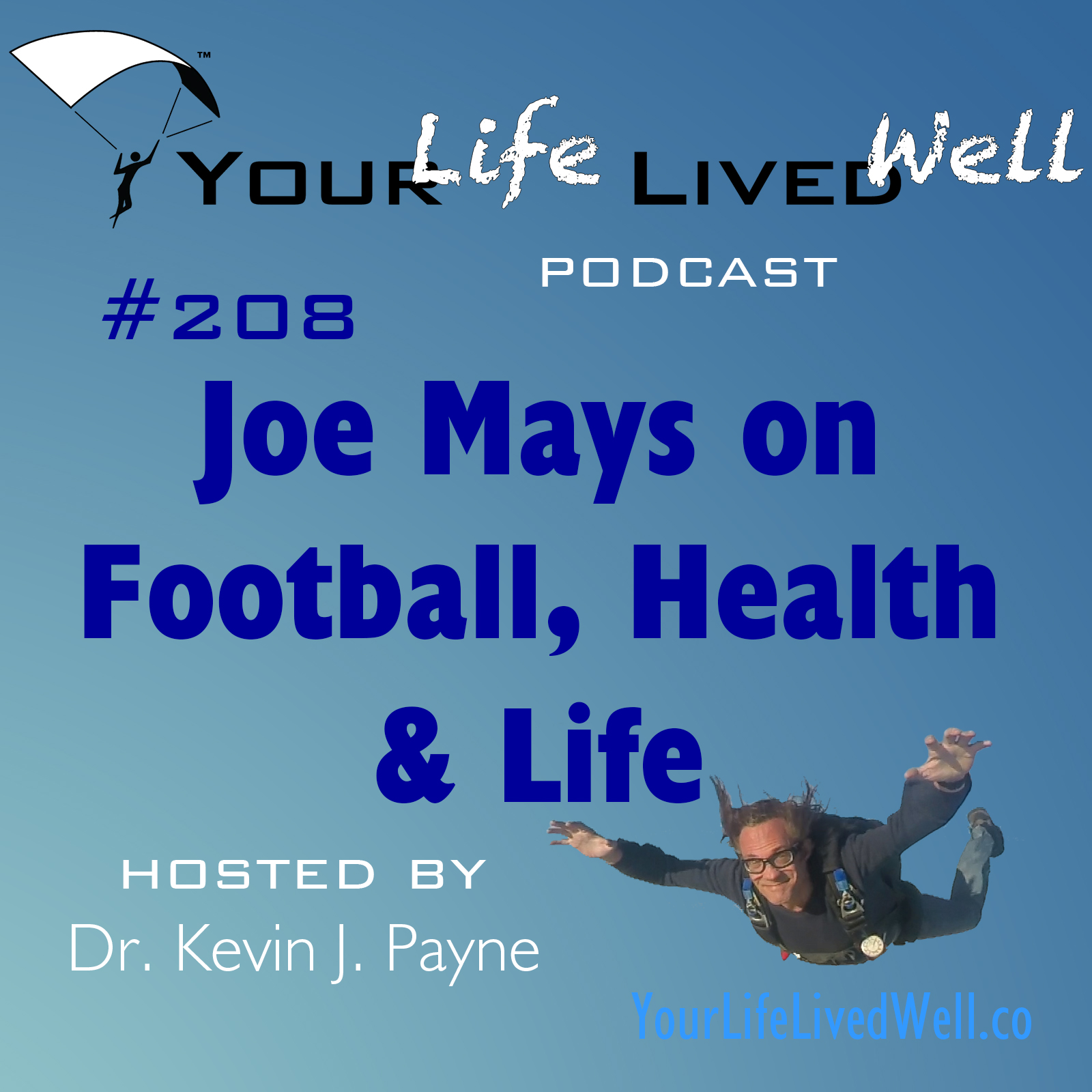 Joe Mays on Football, Health & Life