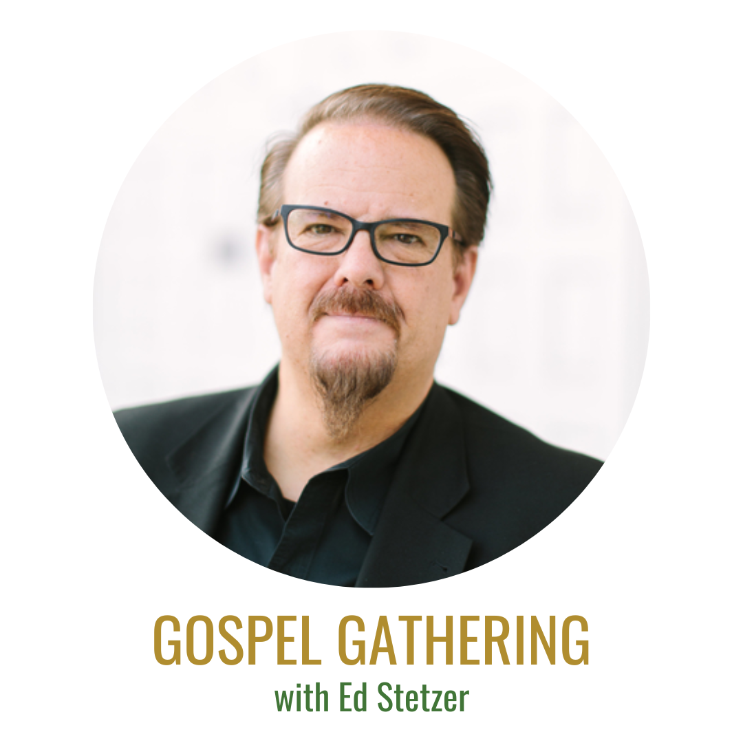Gospel Gathering: Ed Stetzer, Part 2 of Future Church