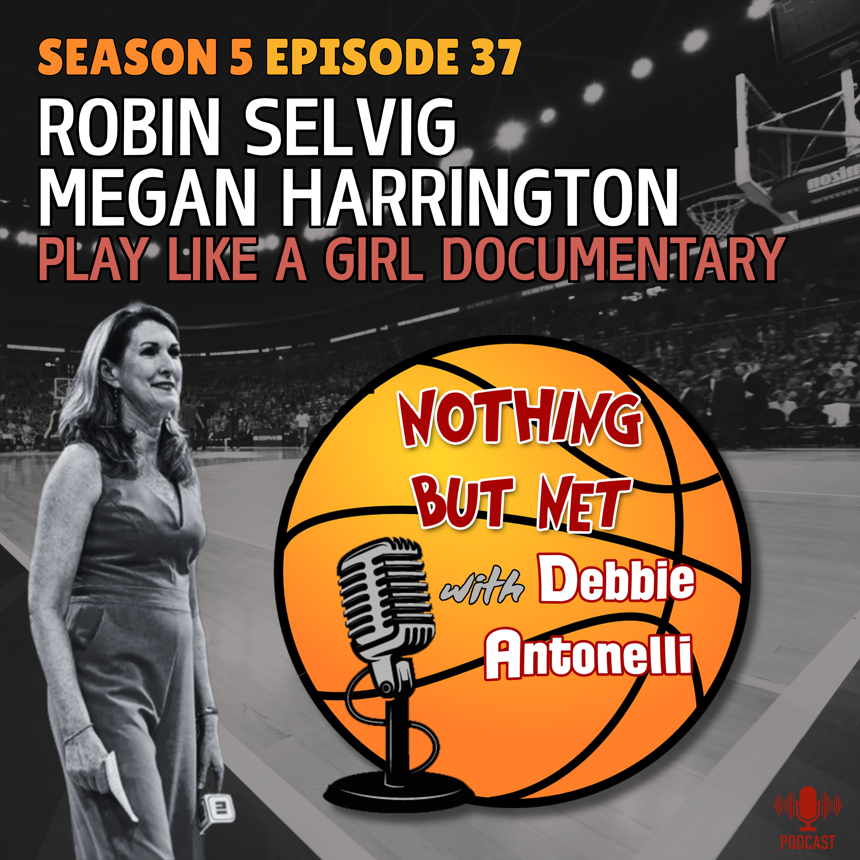 Robin Selvig and Megan Harrington, Play Like a Girl