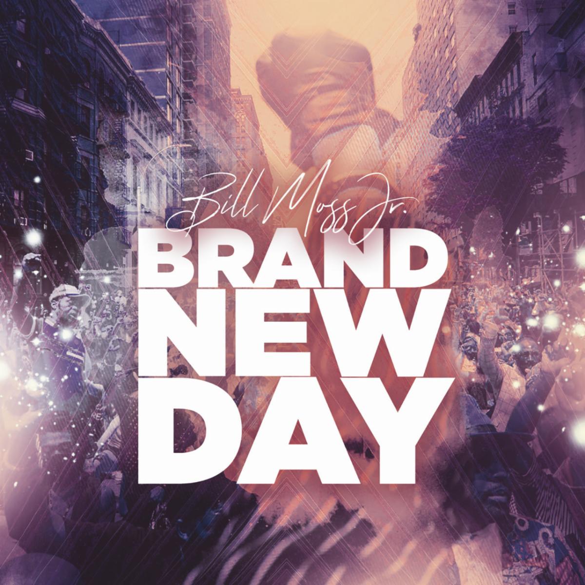 SEE: Bill Moss, Jr's, New Video of Hope and Healing in "Brand New Day"