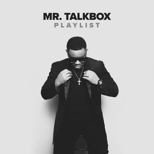 Mr. Talkbox: ‘I’m The Artist That You Don’t Know You Know”