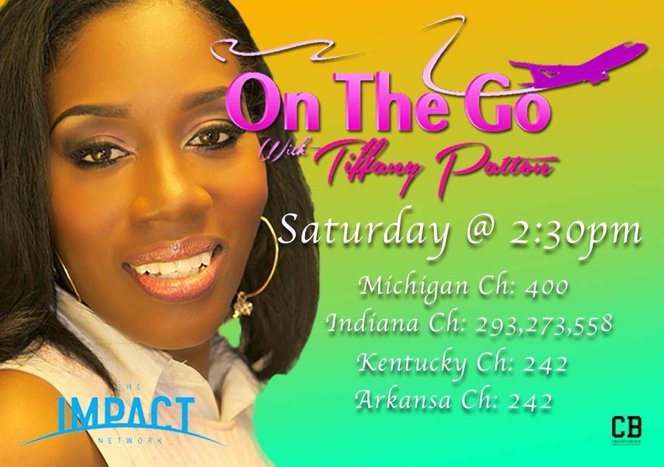 Tiffany Patton, A Woman of God Truly &#8220;On The Go&#8221;