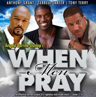 Tony Terry’s Testimony Inspires Play, “When Men Pray”