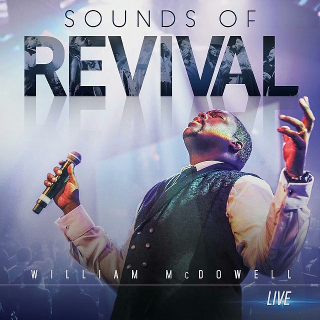 Pastor William McDowell: ‘Sounds of Revival’ Inside The Praise Studio [[Interview + Video]]