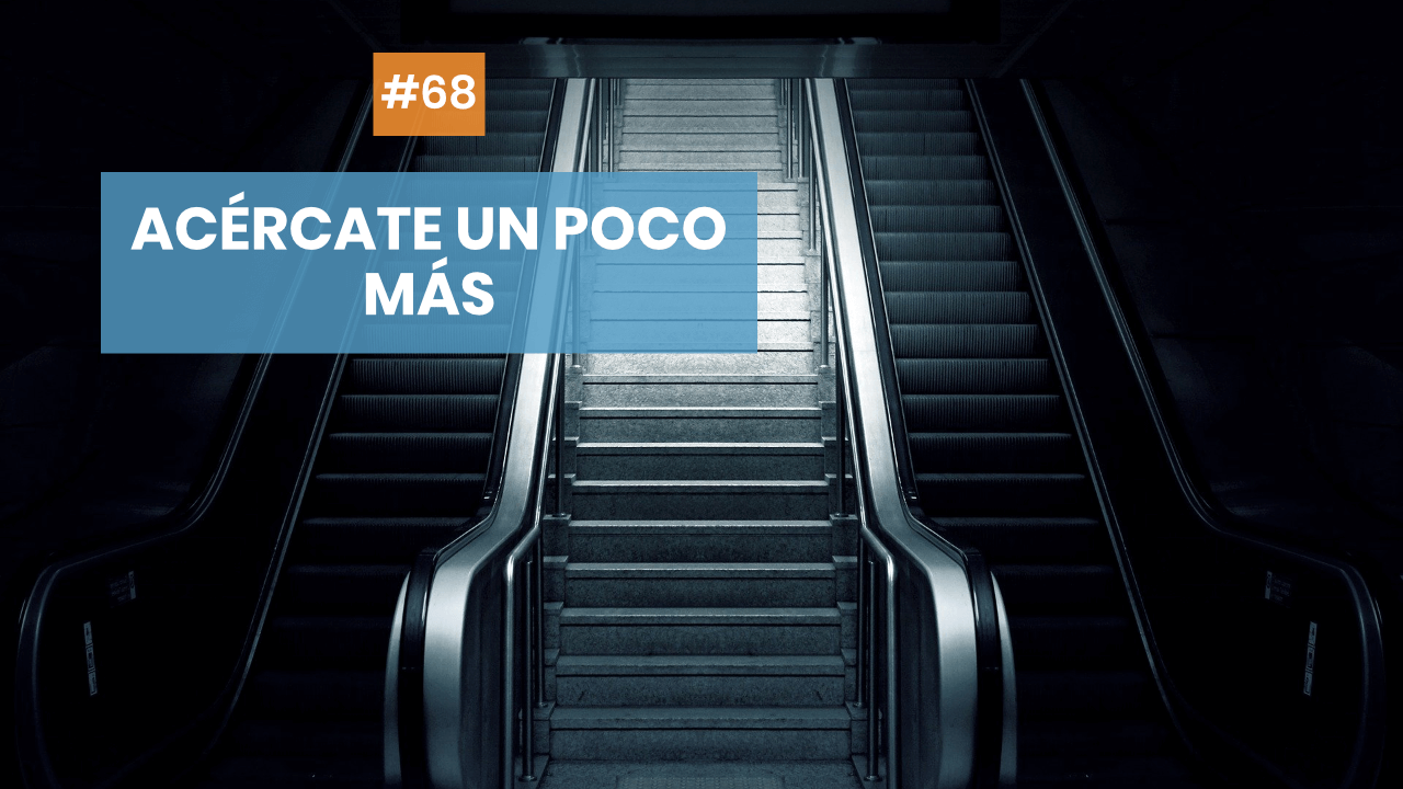 Copymelo #68: Acércate un poco más...