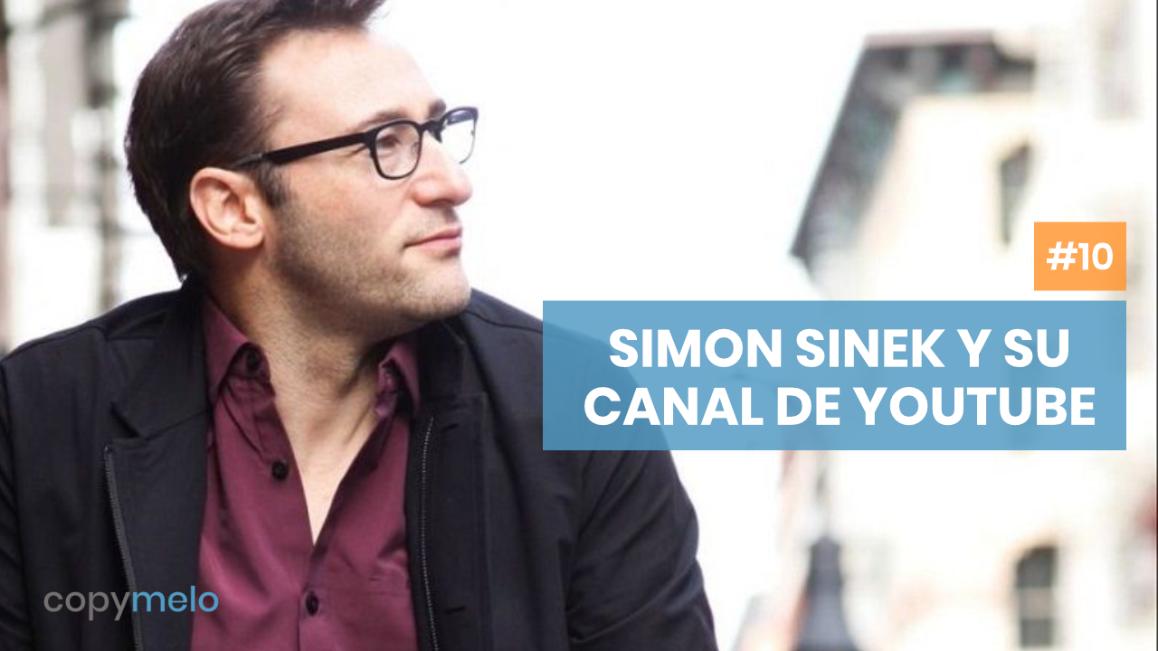 ☑️ [Simon Sinek] Un canal de YouTube persuasivo