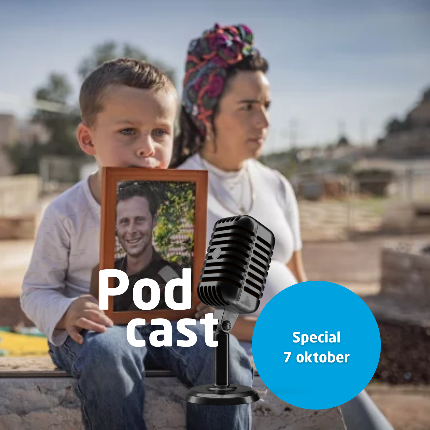 Speciale podcast 7 oktober • Samen met Israël herdenken