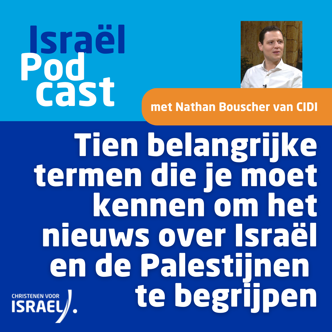 Podcast 21 oktober • Tien belangrijke termen die je moet kennen om het nieuws over Israël en de Palestijnen te begrijpen