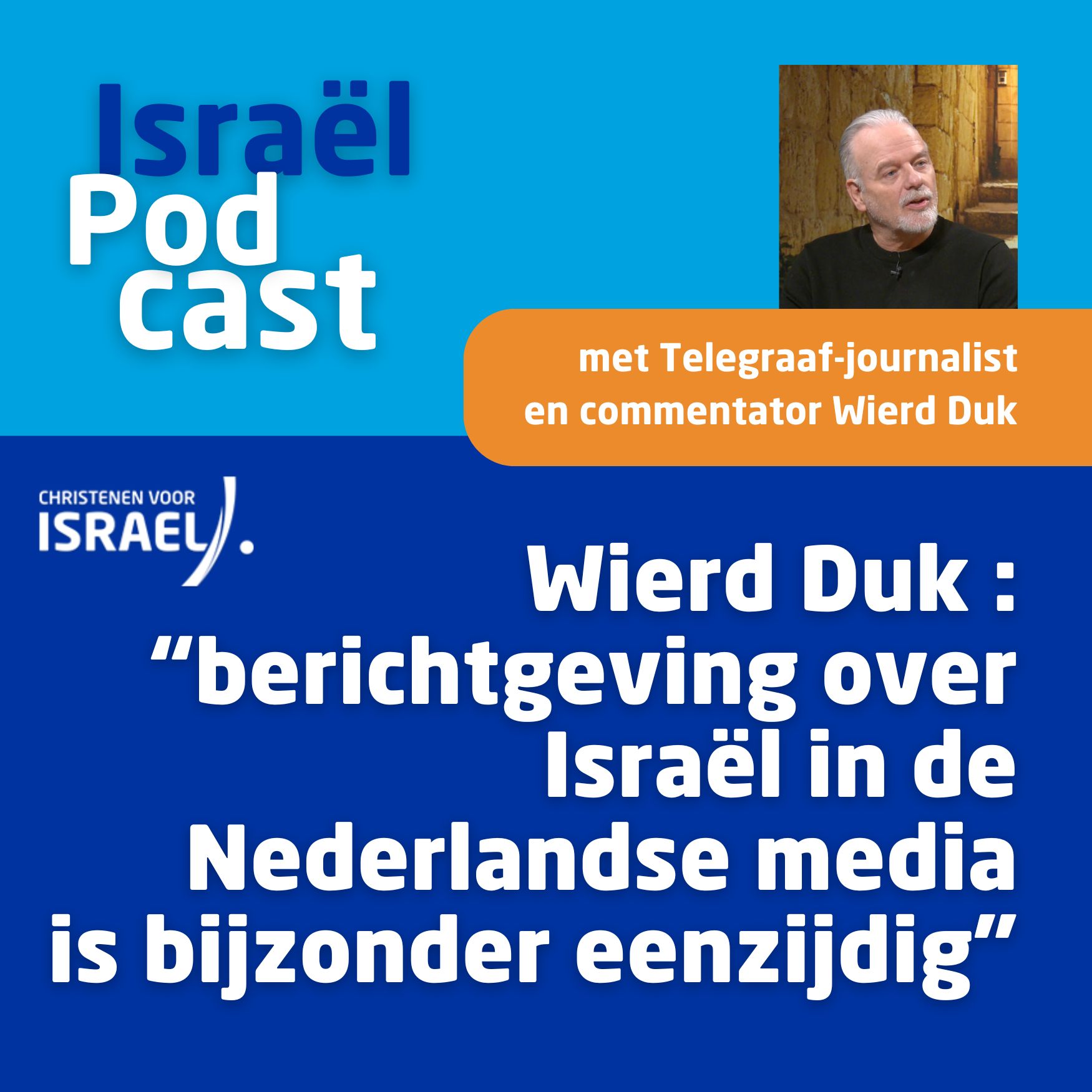 Wierd Duk van Telegraaf: “berichtgeving over Israël in de Nederlandse media is bijzonder eenzijdig”