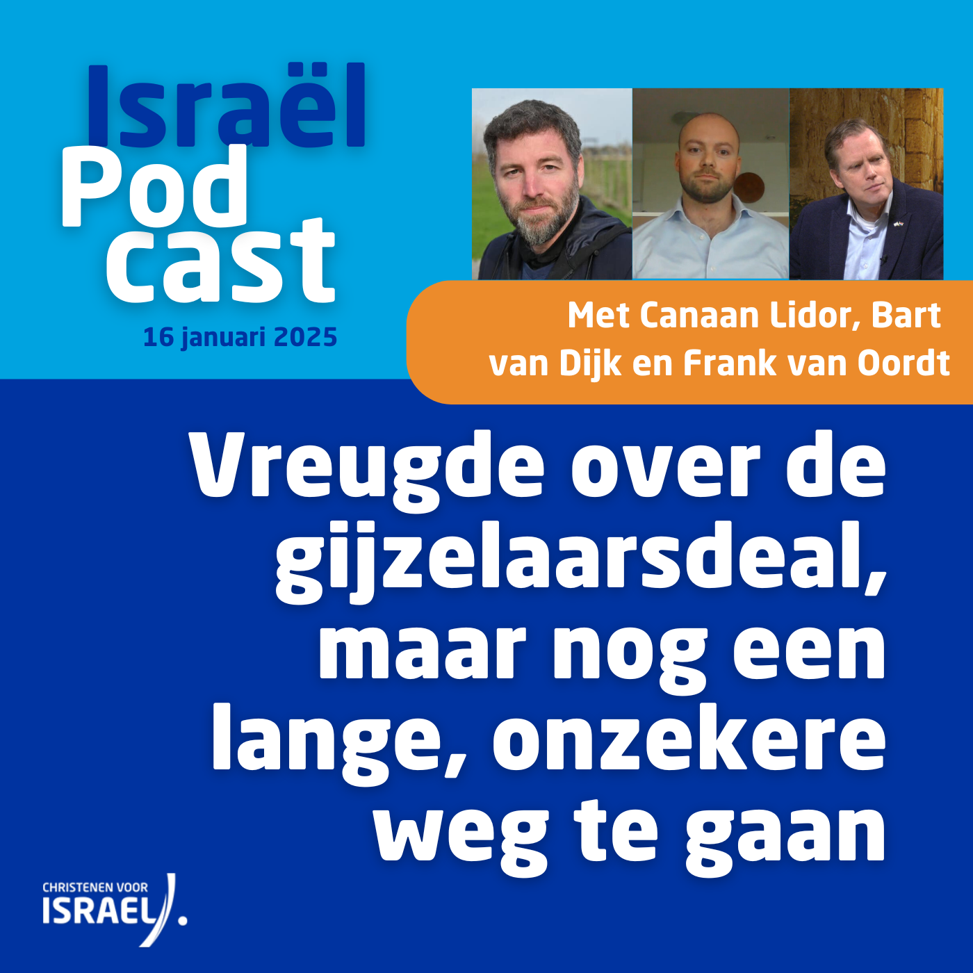 Podcast 16 januari • Vreugde over de gijzelaarsdeal, maar nog een lange, onzekere weg te gaan