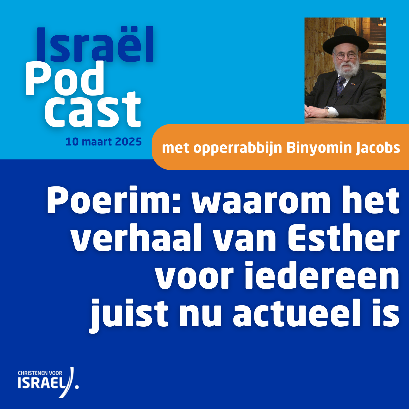 Podcast 10 maart • Poerim: waarom het verhaal van Esther voor iedereen juist nu actueel is