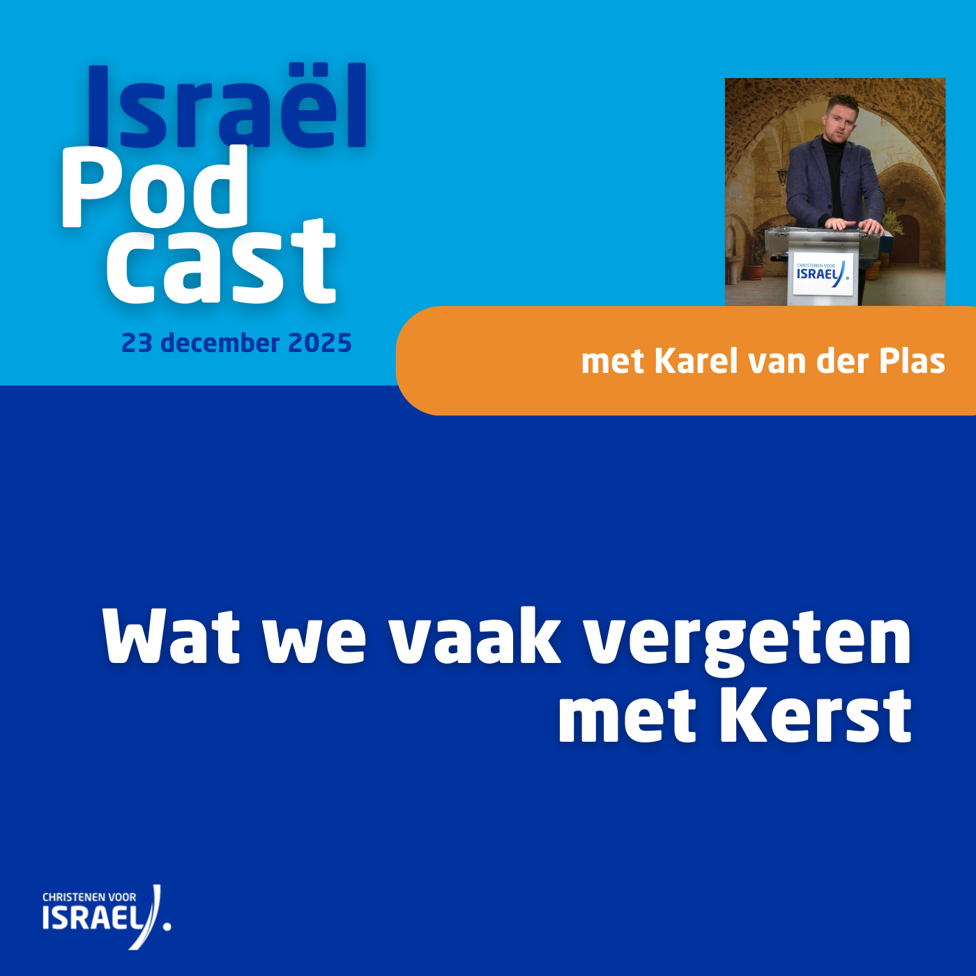 Podcast 23 december • Karel van der Plas – Wat we vaak vergeten met Kerst