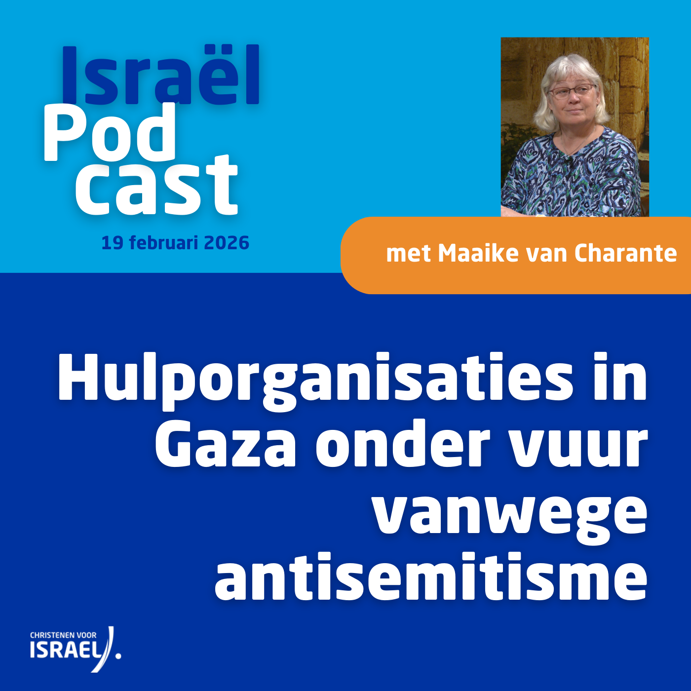 Podcast 19 februari • Hulporganisaties in Gaza onder vuur vanwege antisemitisme