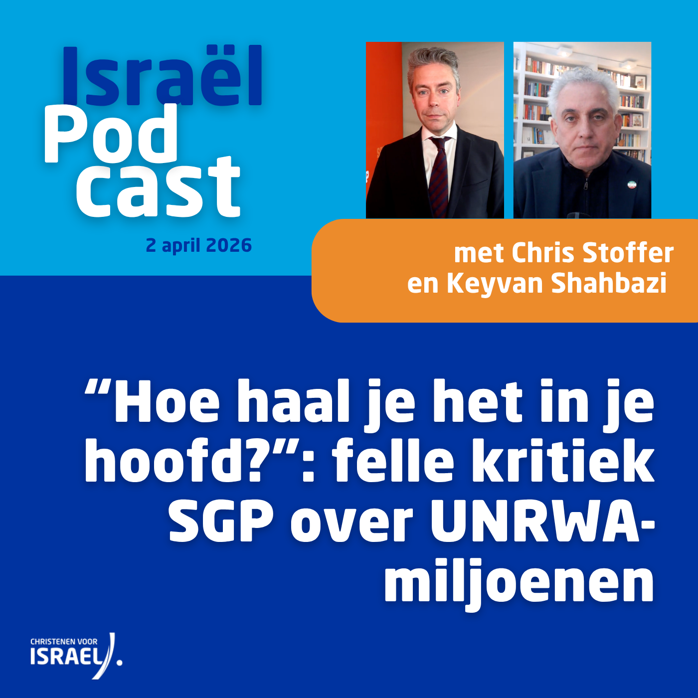 Uitzending 2 april • “Hoe haal je het in je hoofd?”: felle kritiek SGP over UNRWA-miljoenen