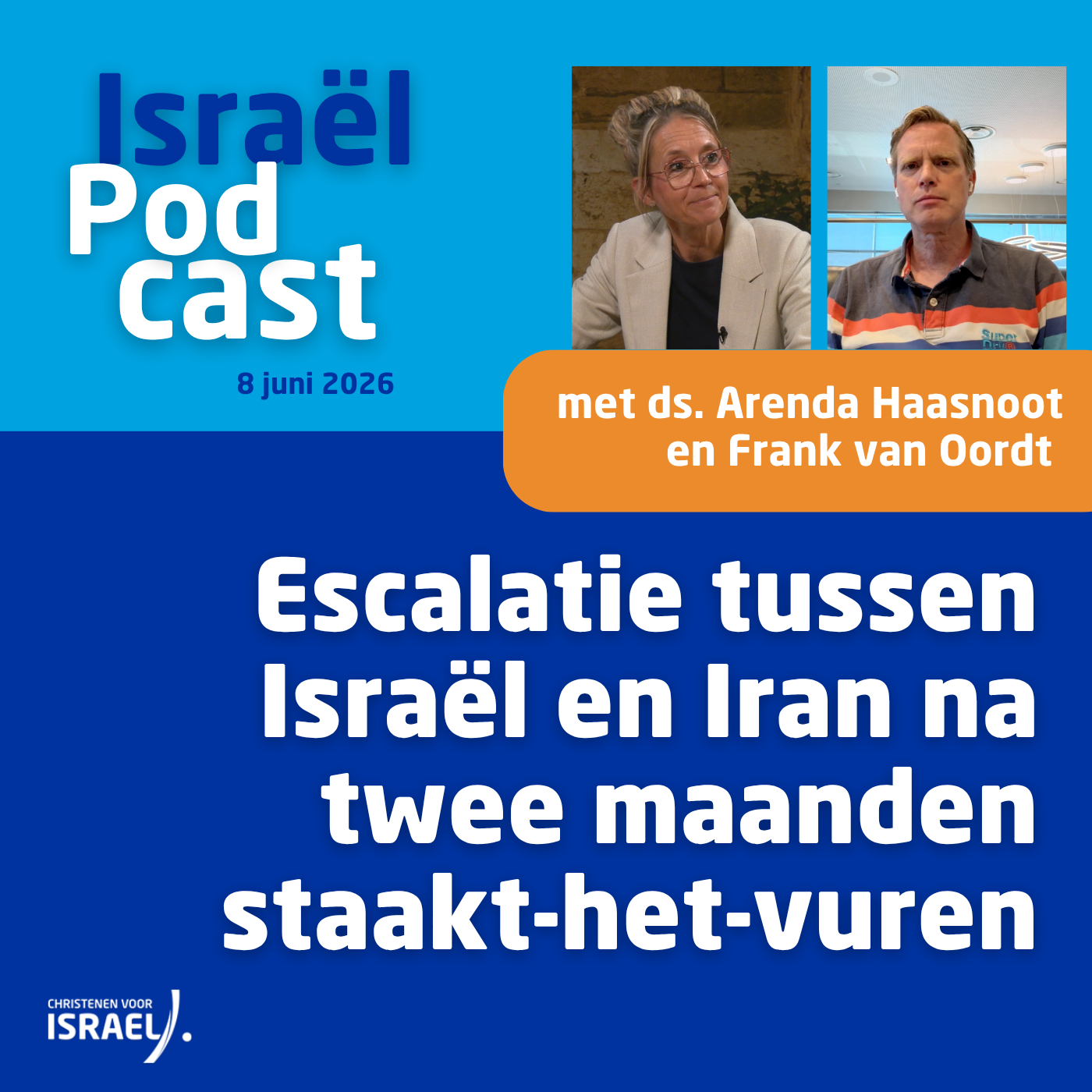 Podcast 8 juni • Escalatie tussen Israël en Iran na twee maanden staakt-het-vuren