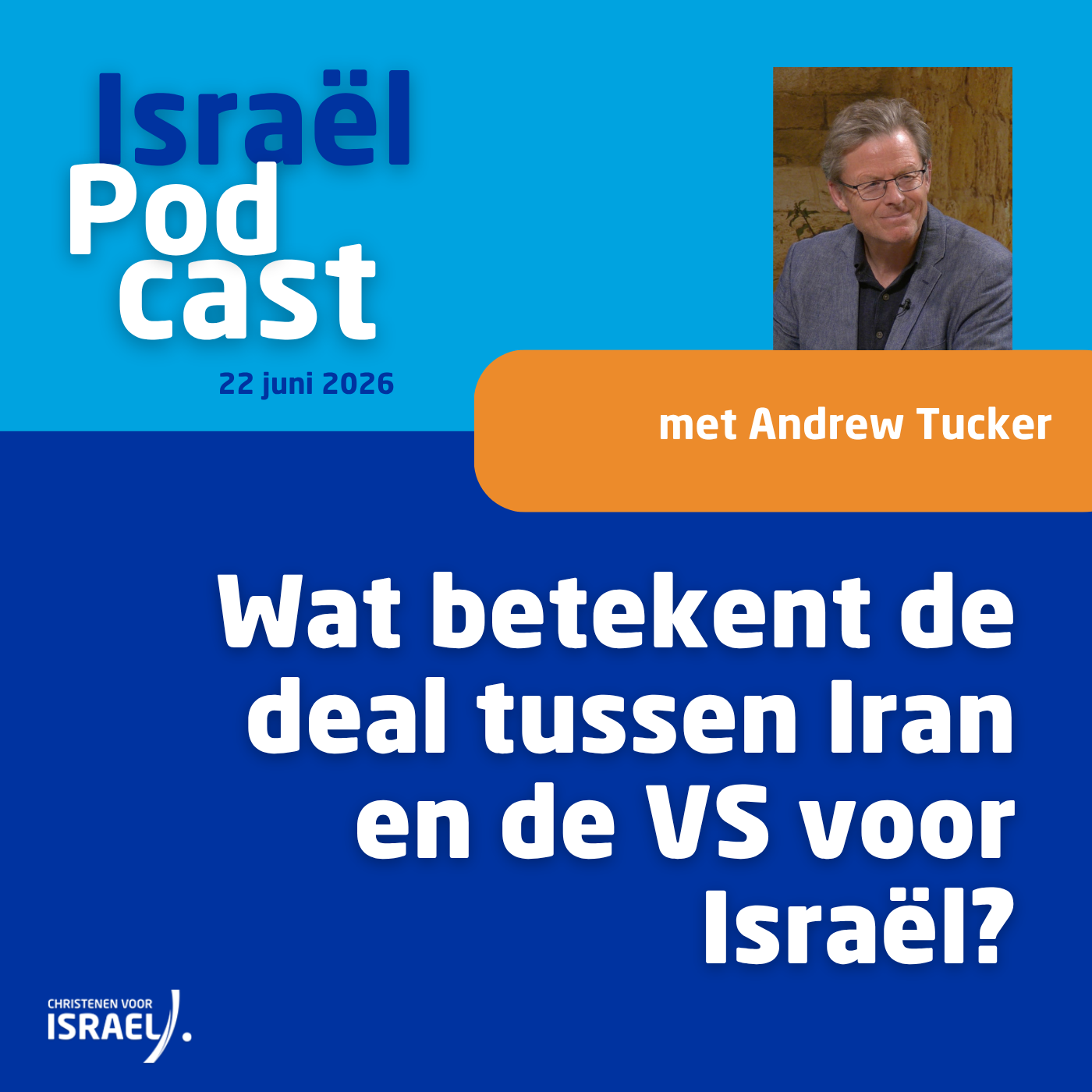 Podcast 22 juni • Wat betekent de deal tussen Iran en de VS voor Israël?