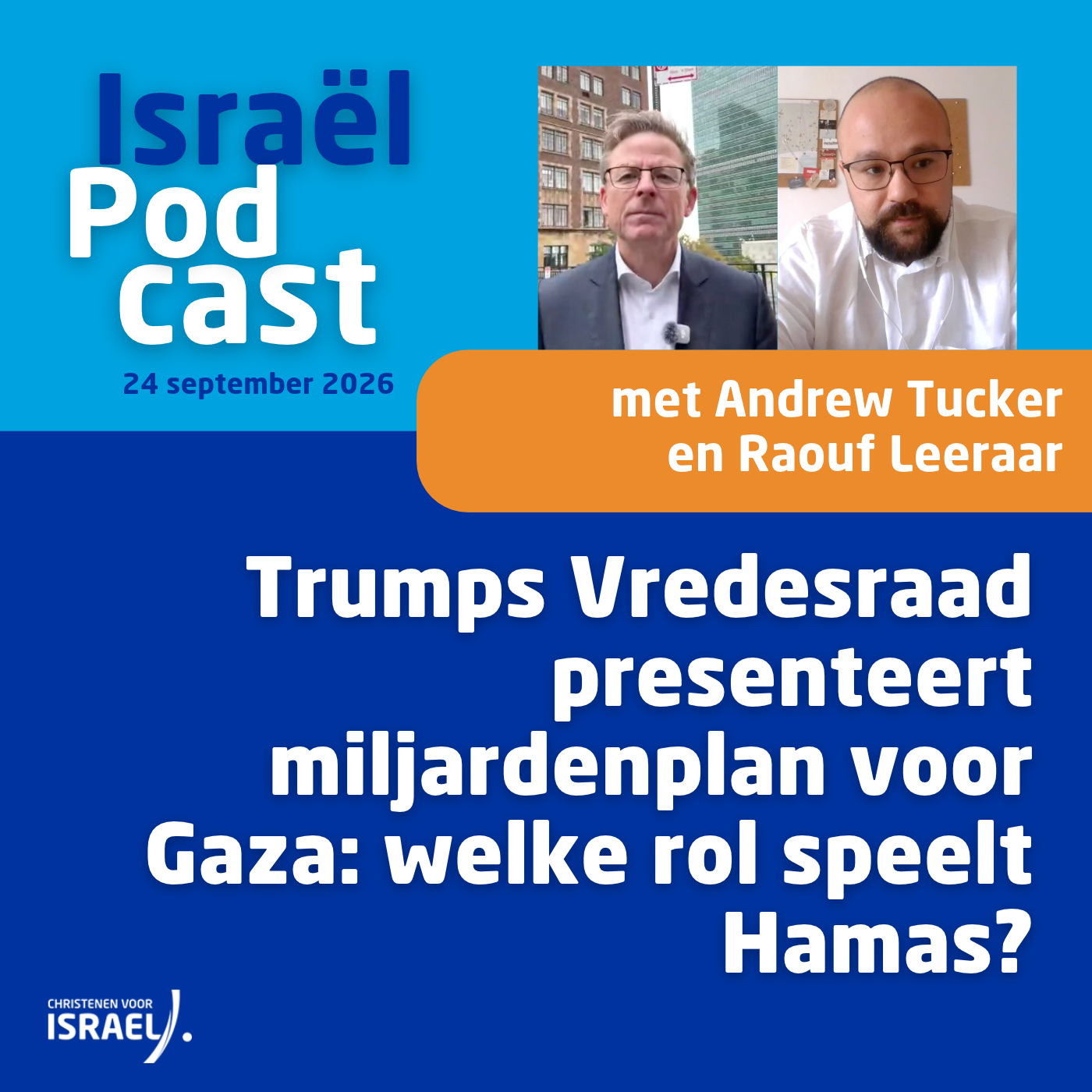 Podcast 24 september • Trumps Vredesraad presenteert miljardenplan voor Gaza: welke rol speelt Hamas?
