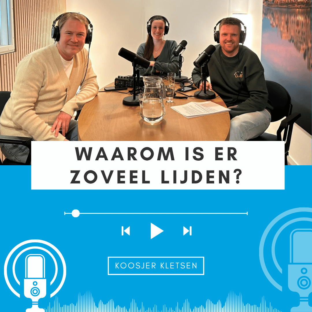 Koosjer Kletsen - Geloven en Israël • Waarom is er zoveel lijden? #2